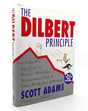 Immagine del venditore per THE DILBERT PRINCIPLE A Cubicle's-Eye View of Bosses, Meetings, Management Fads & Other Workplace Afflictions venduto da Rare Book Cellar