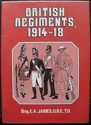 British Regiments, 1914-18