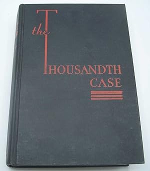 Image du vendeur pour The Thousandth Case mis en vente par Easy Chair Books