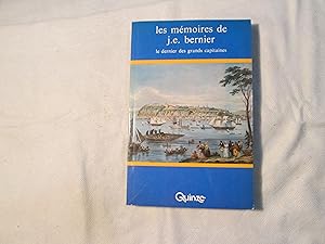 Bild des Verkufers fr Les mmoires de J.E. Bernier. Le dernier des grands capitaines. zum Verkauf von Doucet, Libraire/Bookseller