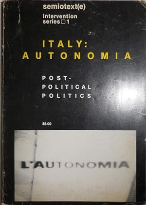 Bild des Verkufers fr Semiotext(e) #9 Italy: Autonomia; Post-Political Politics zum Verkauf von Derringer Books, Member ABAA