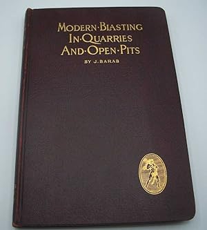 Image du vendeur pour Modern Blasting in Quarries & Open Pits mis en vente par Easy Chair Books