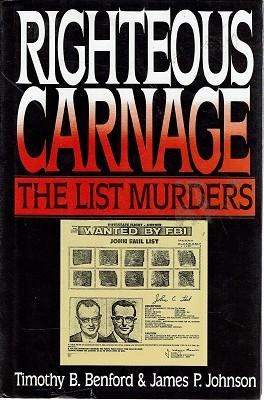 Seller image for Righteous Carnage: The List Murders for sale by Marlowes Books and Music