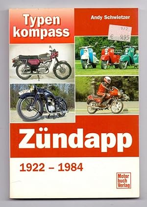 Immagine del venditore per Typenkompass Zndapp 1922-1984. venduto da Kunze, Gernot, Versandantiquariat