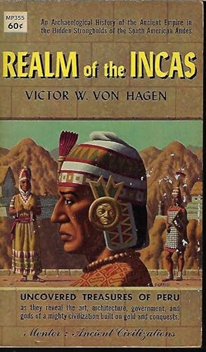 Seller image for REALM OF THE INCAS for sale by Books from the Crypt