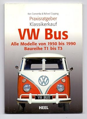 Imagen del vendedor de Praxisratgeber Klassikerkauf VW Bus. Alle Modelle von 1950 bis 1990. Baureihe T1 bis T3. a la venta por Kunze, Gernot, Versandantiquariat