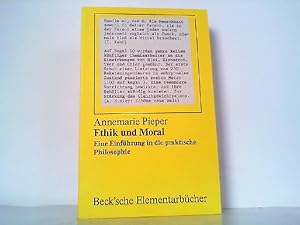 Bild des Verkufers fr Ethik und Moral. Eine Einfhrung in die praktische Philosophie. zum Verkauf von Antiquariat Ehbrecht - Preis inkl. MwSt.