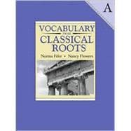 Seller image for Vocabulary from Classical Roots - A for sale by eCampus