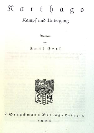 Bild des Verkufers fr Karthago: Kampf und Untergang, Roman. zum Verkauf von books4less (Versandantiquariat Petra Gros GmbH & Co. KG)