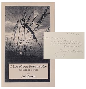 Seller image for I Love You, Pensacola (Signed First Edition) for sale by Jeff Hirsch Books, ABAA