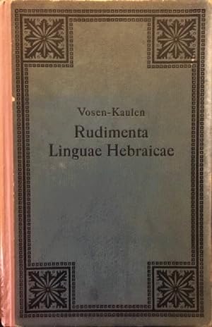 Seller image for Rudimenta Linguae Hebraicae: Scholis Publicis et Domesticae Disciplinae Brevissime Accommodata for sale by Alplaus Books