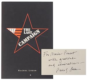 Seller image for The Last Campaign (Signed First Edition) for sale by Jeff Hirsch Books, ABAA