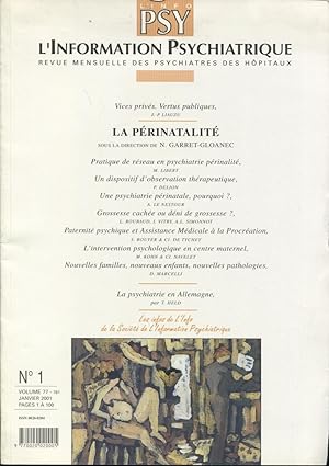 Seller image for L'Information Psychiatrique. - Revue mensuelle des Psychiatres des Hpitaux. - N 1 - Volume 77 - La Prinatalit. for sale by PRISCA