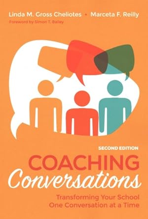 Bild des Verkufers fr Coaching Conversations : Transforming Your School One Conversation at a Time zum Verkauf von GreatBookPricesUK