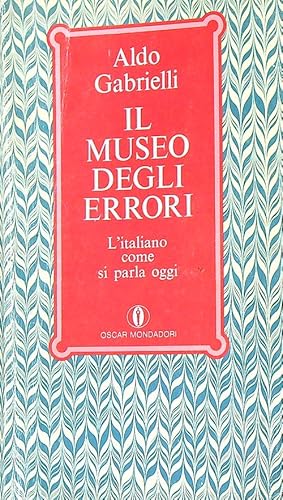 Bild des Verkufers fr Il museo degli errori zum Verkauf von Librodifaccia