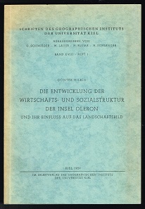 Die Entwicklung der Wirtschafts- und Sozialstruktur der Insel Oléron und ihr Einfluss auf das Lan...