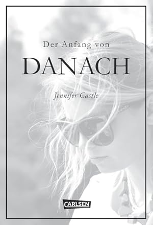 Seller image for Der Anfang von Danach for sale by Gerald Wollermann