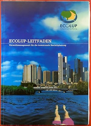 Seller image for Ecolup-Leitfaden, Umweltmanagement fr die kommunale Bauleitplanung for sale by biblion2