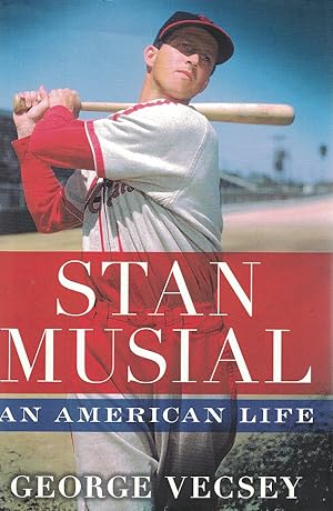 Stan Musial: An American Life