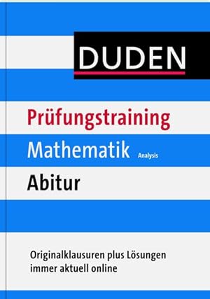 Seller image for Duden Prfungstraining Mathematik Abitur Analysis for sale by Gerald Wollermann