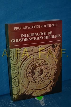 Seller image for Inleiding tot de godsdienstgeschiedenis for sale by Antiquarische Fundgrube e.U.