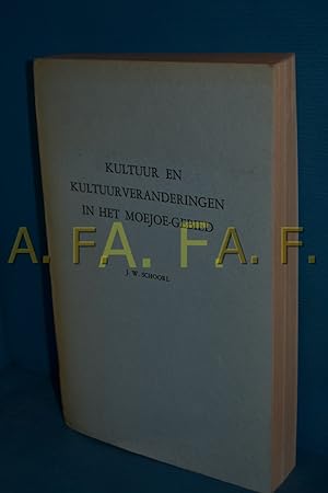 Seller image for Kultuur en kultuurveranderingen in het Moejoe-gebied for sale by Antiquarische Fundgrube e.U.