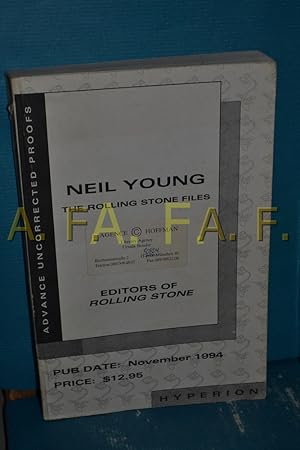 Bild des Verkufers fr Neil Young, the Rolling Stone Files: The Ultimate Compendium of Interviews, Articles, Facts, and Opinions from the Files of Rolling Stone by Calif.) Rolling Stone (San Francisco (1-Nov-1994) Paperback zum Verkauf von Antiquarische Fundgrube e.U.