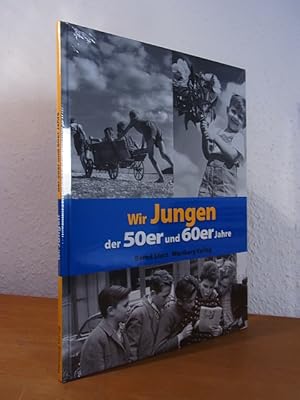 Bild des Verkufers fr Wir Jungen der 50er und 60er Jahre (originalverschweites Exemplar) zum Verkauf von Antiquariat Weber