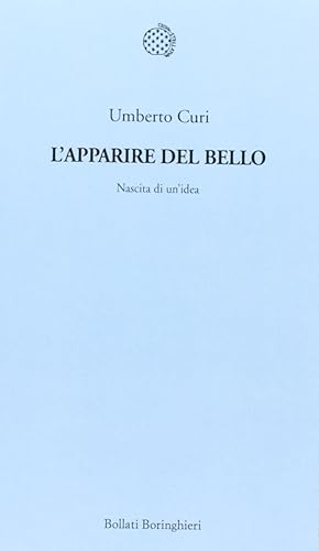 Imagen del vendedor de L'apparire del bello a la venta por Arca dei libri di Lorenzo Casi