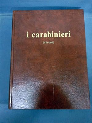 I Carabinieri 1814-1980