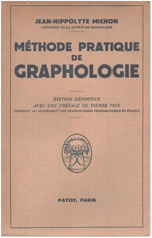 Methode pratique de graphologie