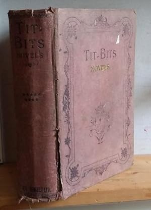 Bild des Verkufers fr Tit Bits Novels [Volume IX, 9], July - December 1915 zum Verkauf von Richard Beaton