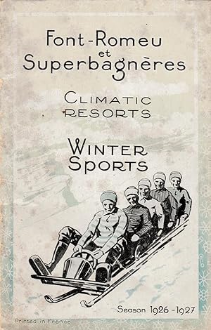 Font-Romeu et Superbagneres (a 1926 Brochure)