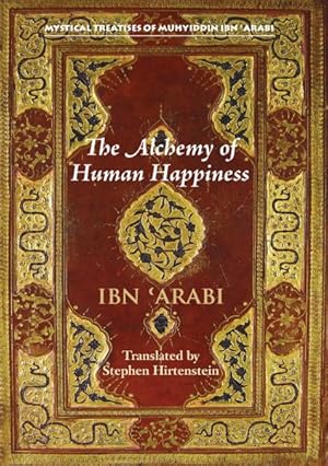 Bild des Verkufers fr The Alchemy of Human Happiness zum Verkauf von GreatBookPricesUK