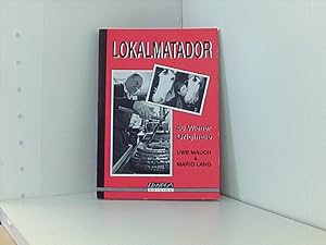 Seller image for Lokalmatador. 46 Wiener Originale for sale by Book Broker