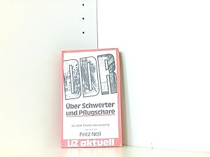 Bild des Verkufers fr DDR - ber Schwerter und Pflugscharen. Die DDR-Friedensbewegung Die DDR-Friedensbewegung zum Verkauf von Book Broker