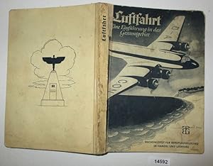 Image du vendeur pour Luftfahrt - Eine Einfhrung in das Gesamtgebiet mis en vente par Versandhandel fr Sammler