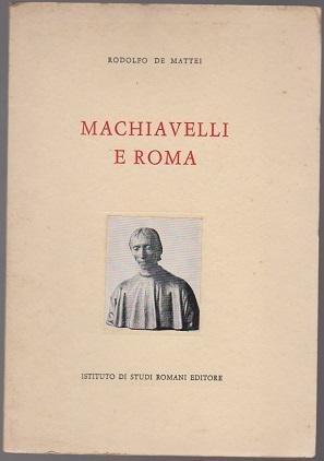 Immagine del venditore per Machiavelli e Roma (Italian text) venduto da Sonnets And Symphonies