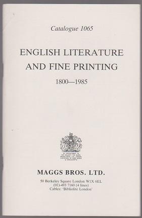 Image du vendeur pour Maggs Bros Catalogue 1065 English Literature and Fine Printing 1800-1985 mis en vente par Sonnets And Symphonies