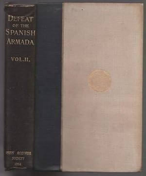 Bild des Verkufers fr State Papers relating to the Defeat of the Spanish Armada Volume II zum Verkauf von Sonnets And Symphonies