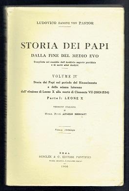 Bild des Verkufers fr Storia Dei Papi dala fine del Medio Evo Volume IV. Elezione di Leone X allla morte di Clemente Part I Leone X zum Verkauf von Sonnets And Symphonies