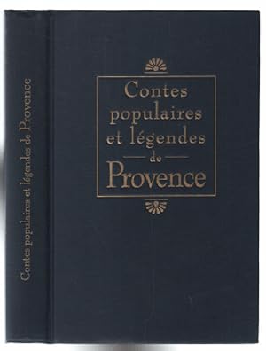 Image du vendeur pour Contes populaires et lgendes de provence mis en vente par librairie philippe arnaiz