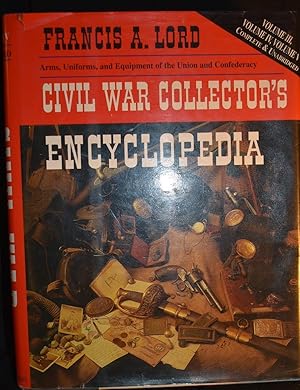 Seller image for Civil War Collector's Encyclopedia for sale by History Bound LLC