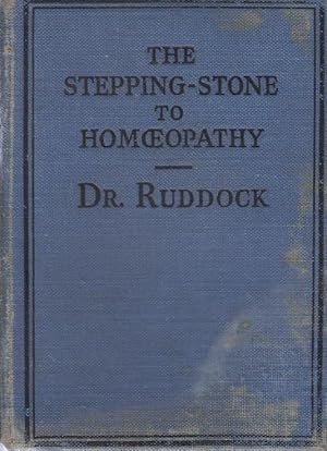Seller image for The Stepping-Stone to Homoeopathy for sale by Valuable Volumes