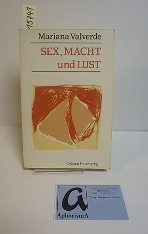 Seller image for Sex, Macht und Lust. for sale by AphorismA gGmbH