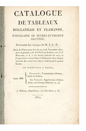 Catalogue de Tableaux Hollandais et Flamands, Porcelaine de Sèvres et Pierres gravées, Provenant ...