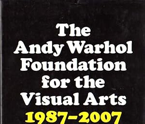 Seller image for The Andy Warhol Foundation for the Visual Arts, 20- Year Report 1987-2007. for sale by Antiquariat Querido - Frank Hermann