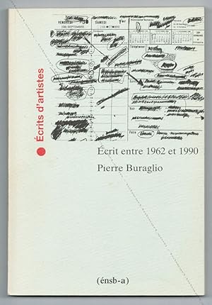 Pierre BURAGLIO. Écrits entre 1962 et 1990.
