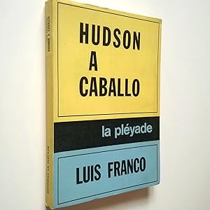 Imagen del vendedor de Hudson a caballo a la venta por MAUTALOS LIBRERA