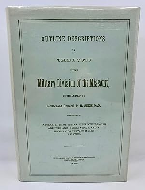 Outfine Descriptions Of The Posts In The Military Division Of The Missouri Commanded by Lieutenan...